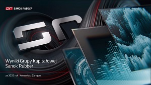 Sanok Rubber umocnił pozycję rynkową w roku 2025, chce przejmować kolejne komplementarne firmy non-automotive
